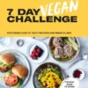 7 Day Vegan Challenge