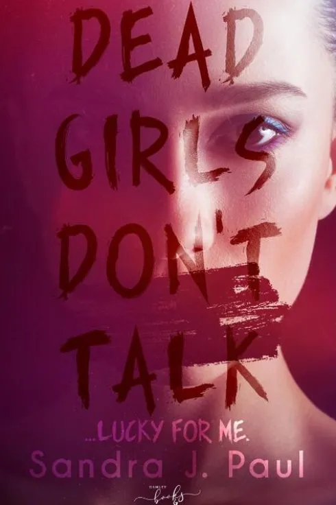 Dead Girls Don't Talk