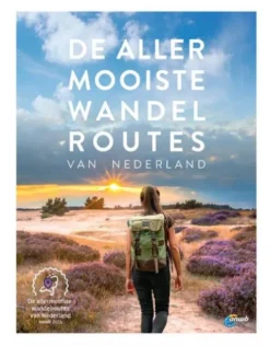 De allermooiste wandelroutes van Nederland