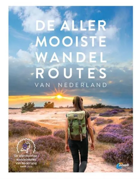 De allermooiste wandelroutes van Nederland