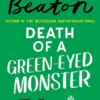 Death of a Green-Eyed Monster