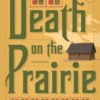 Death on the Prairie