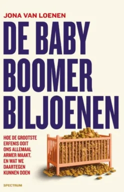 De babyboomerbiljoenen