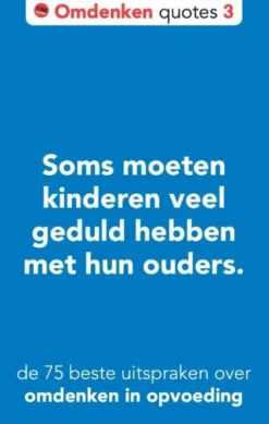 De 75 beste uitspraken over omdenken in opvoeding