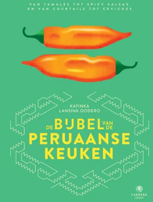 De bijbel van de Peruaanse keuken