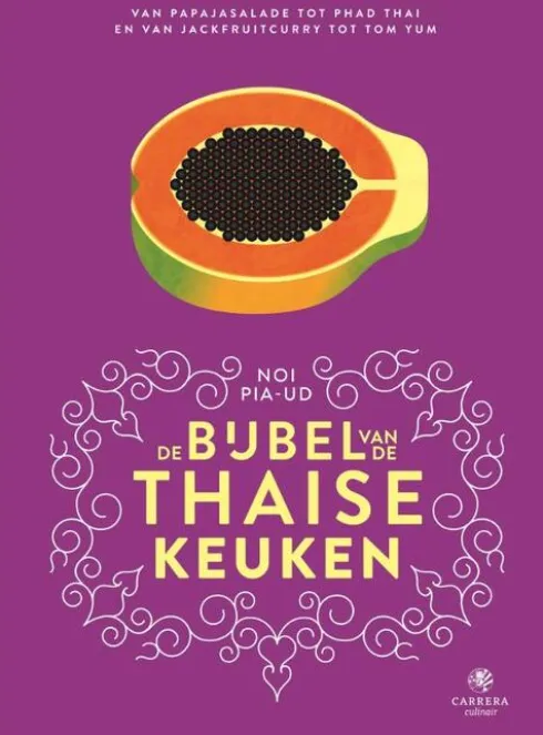 De bijbel van de Thaise keuken