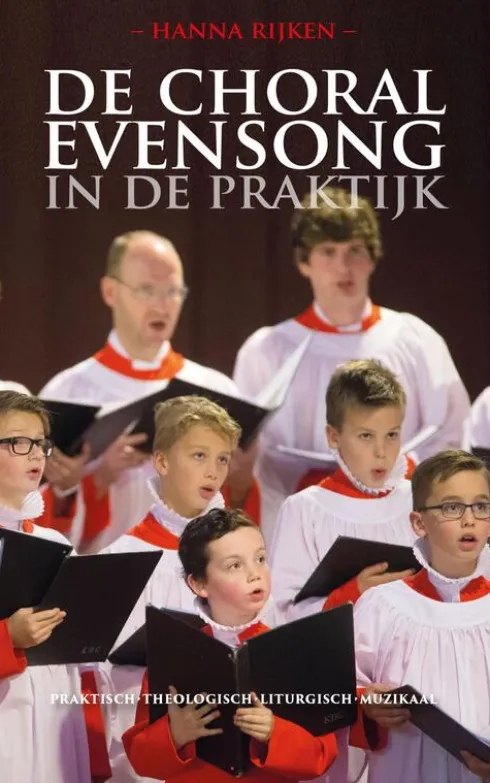 De Choral Evensong in de praktijk
