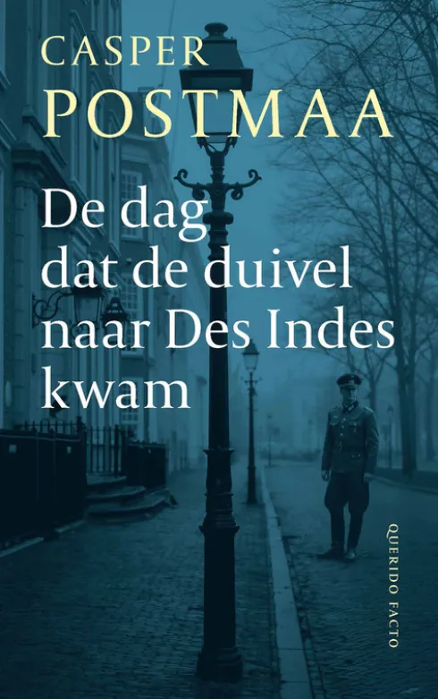 De dag dat de duivel naar Des Indes kwam