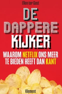 De dappere kijker