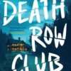 De Death Row Club
