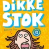 De dikke Stok