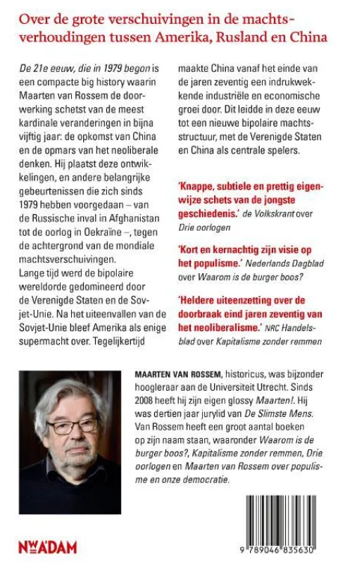 De 21e eeuw, die in 1979 begon