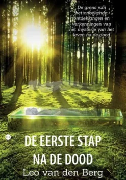 De eerste stap na de dood