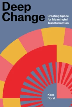 Deep Change
