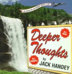 Deeper Thoughts