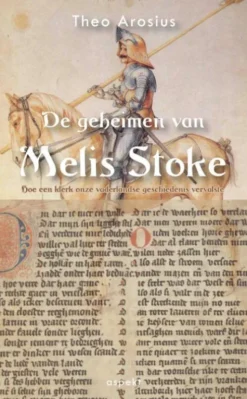De geheimen van Melis Stoke