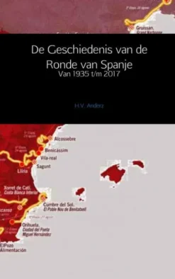 De geschiedenis van de Ronde van Spanje