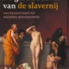 De geschiedenis van de slavernij