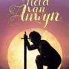 De held van Anwyn