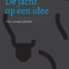 De jacht op een idee