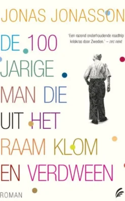 De 100-jarige man die uit het raam klom en verdween
