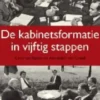 De kabinetsformatie in vijftig stappen