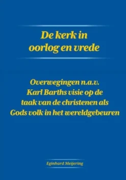 De kerk in oorlog en vrede