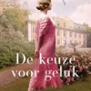 De keuze voor geluk