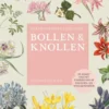 De Kew Gardener's gids voor Bollen & Knollen