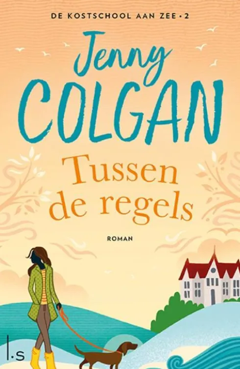 De kostschool aan zee 2 - Tussen de regels