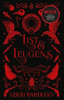 De Kraaien Boek 1 - List & Leugens