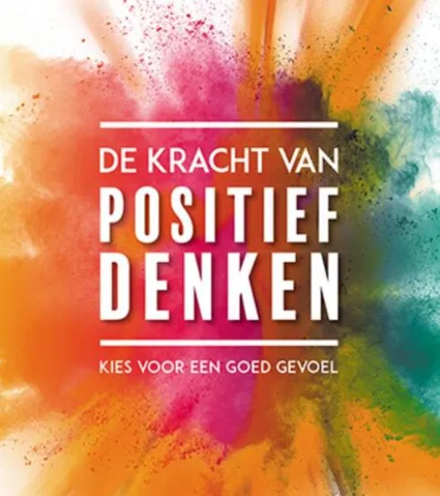 De kracht van positief denken