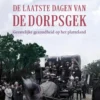 De laatste dagen van de dorpsgek