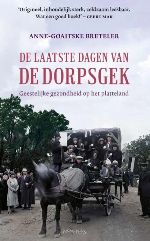 De laatste dagen van de dorpsgek