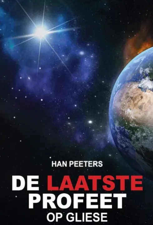 De laatste profeet op Gliese