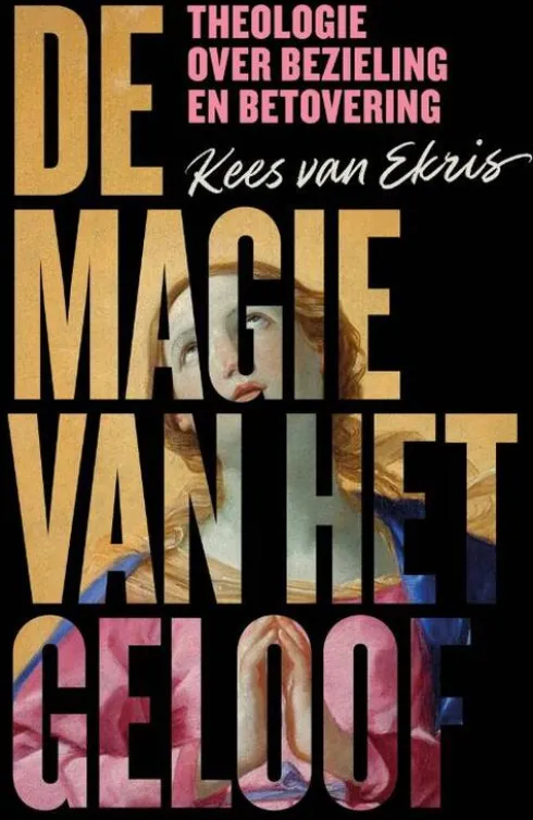 De magie van het geloof
