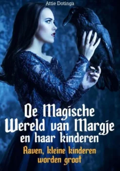 De Magische Wereld van Margje en haar kinderen
