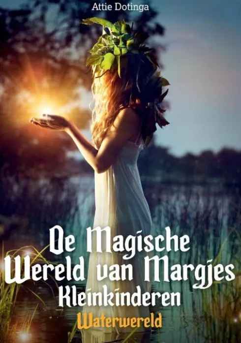 De Magische Wereld van Margjes Kleinkinderen