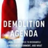 Demolition Agenda
