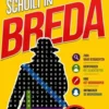 De moordenaar schuilt in Breda