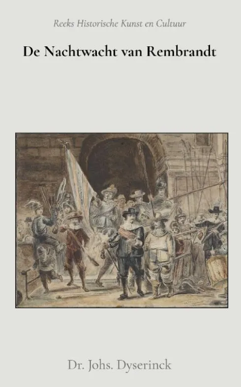 De Nachtwacht van Rembrandt