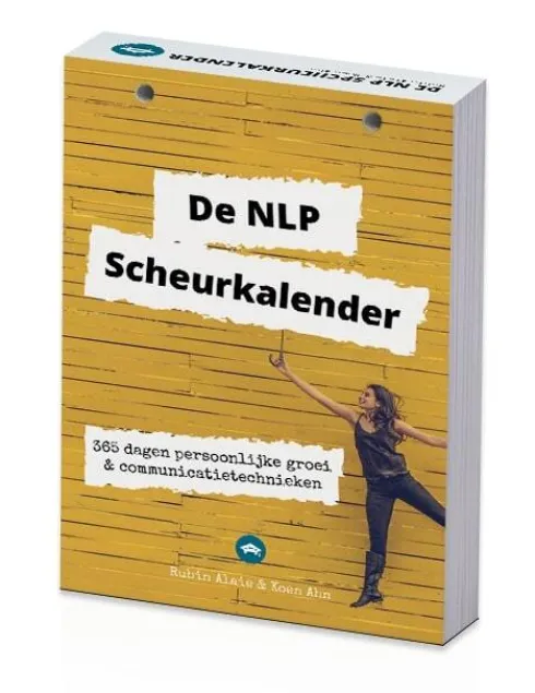 De NLP Scheurkalender: Leuker dan een NLP Boek - 365 Dagen Persoonlijke Ontwikkeling & Communicatietechnieken - Door Hetnlpcollege.nl