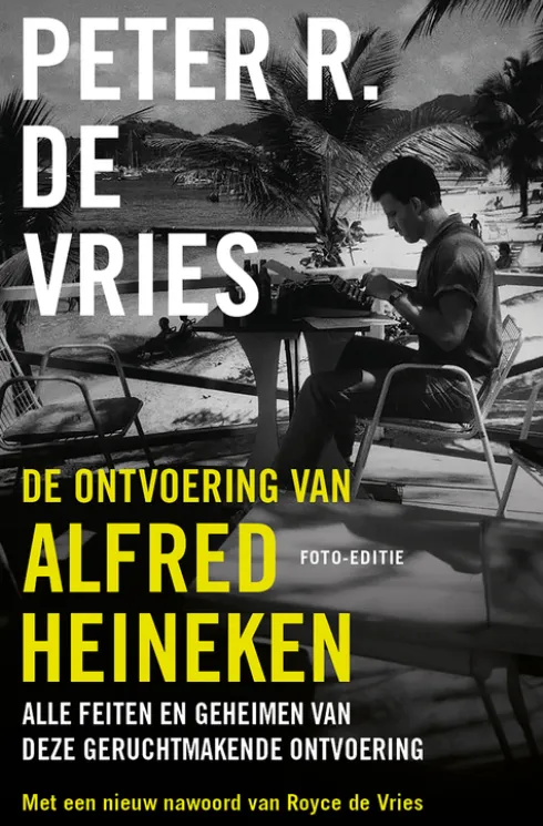 De ontvoering van Alfred Heineken