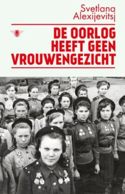 De oorlog heeft geen vrouwengezicht