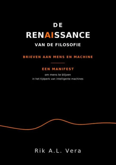 De Renaissance van de filosofie, brieven aan mens en machine