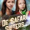 De Safari Sisters en het elixir van Enquist