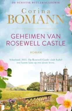 De Schotse Butleracademie 1 - Geheimen van Rosewell Castle