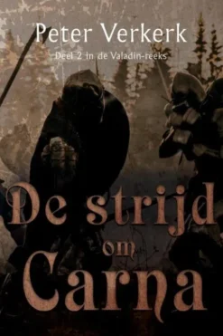 De strijd om Carna