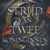 De strijd van twee koninginnen