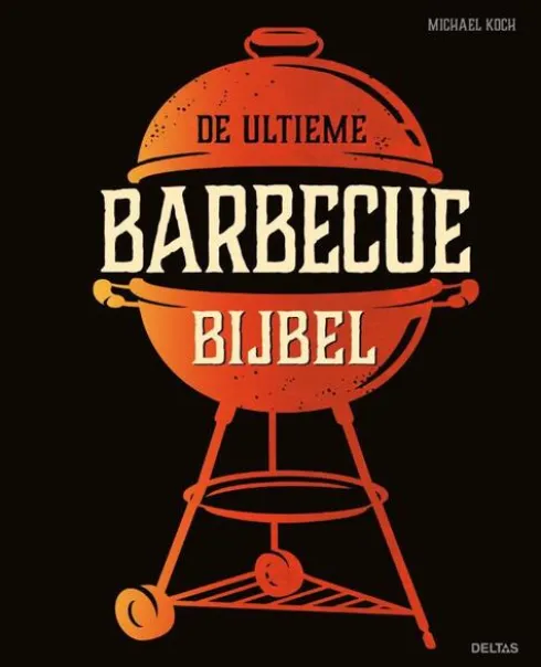 De ultieme barbecue bijbel